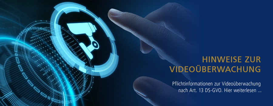 Hinweise zur Videoüberwachung