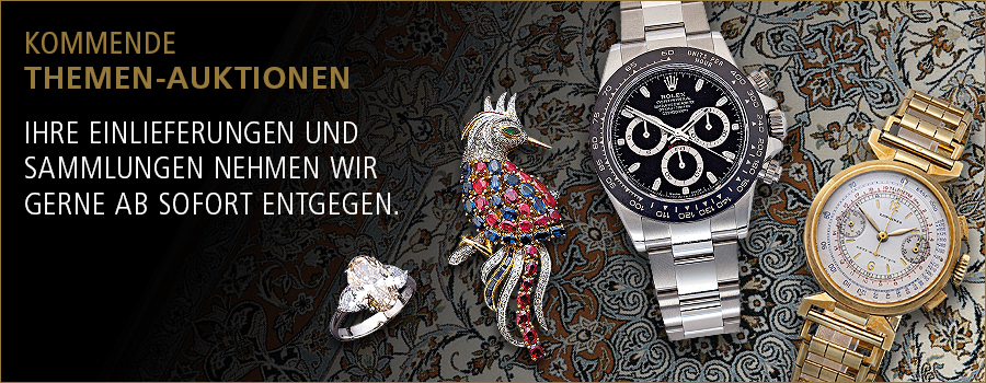 Einlieferungen Themen Auktionen Uhren, Schmuck, Kunst, Antiquitäten ...